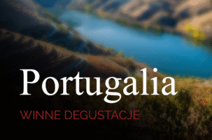 Portugalia – Winne degustacje Winkolekcji